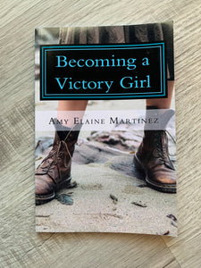 Becoming a Victory Girl